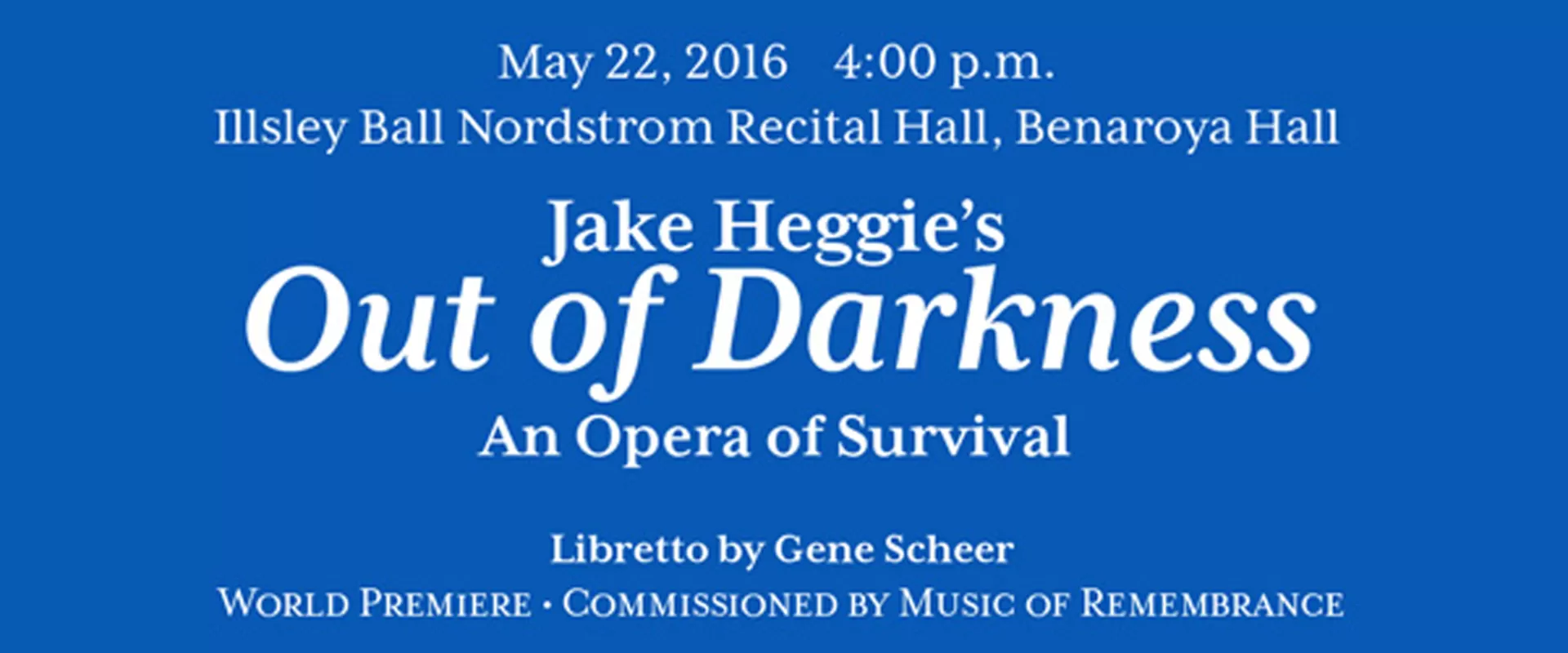 Spring Concert: Out of Darkness Premiere, Seattle